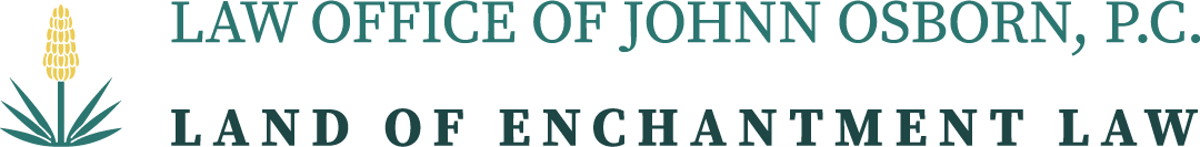 Land of Enchantment Law — Law Office of Johnn Osborn, P.C.